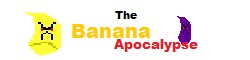 The Banana Apocalypse